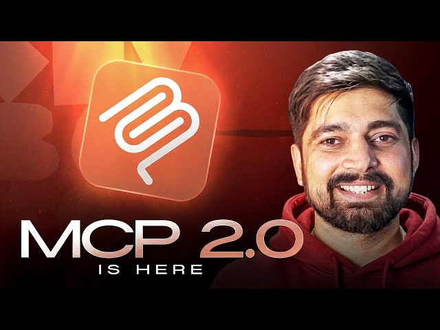 MCP 2.0 is here