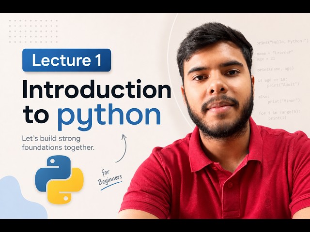 Python Programming | Lecture 1 | Introduction to Python