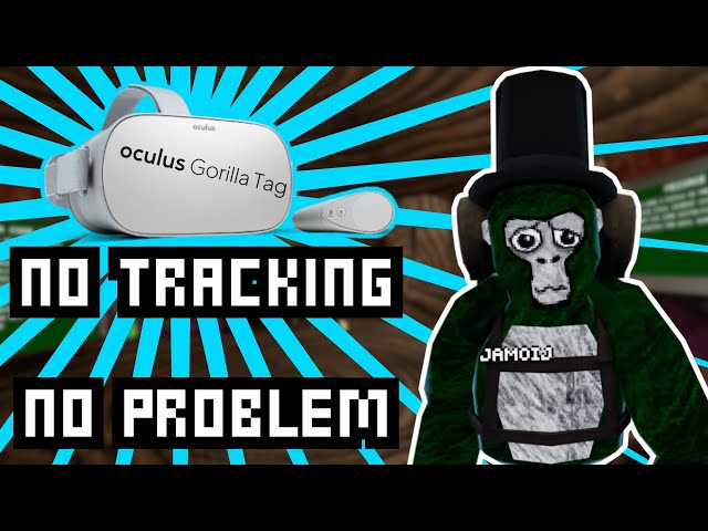 Gorilla Tag on the Oculus Go: No tracking, no problem!