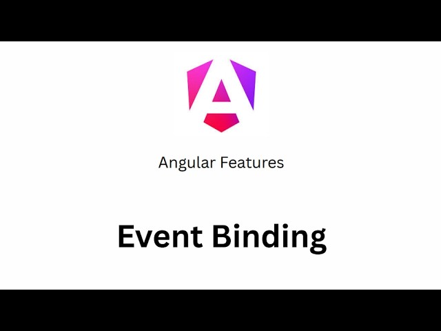 Angular Course - 10 - Event Binding