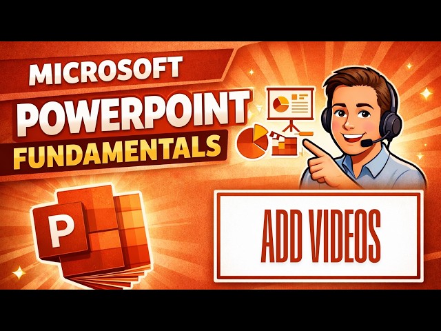 How to Add Videos in PowerPoint (Beginner Tutorial) | Microsoft PowerPoint Fundamentals