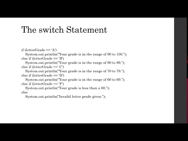 The switch Statement
