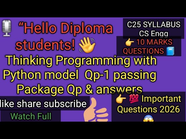 🔥Diploma C25 Thinking in Python Model Question Paper-1 |Part-D 10-MARKS Questions  Answers 💯|Exam 🤔