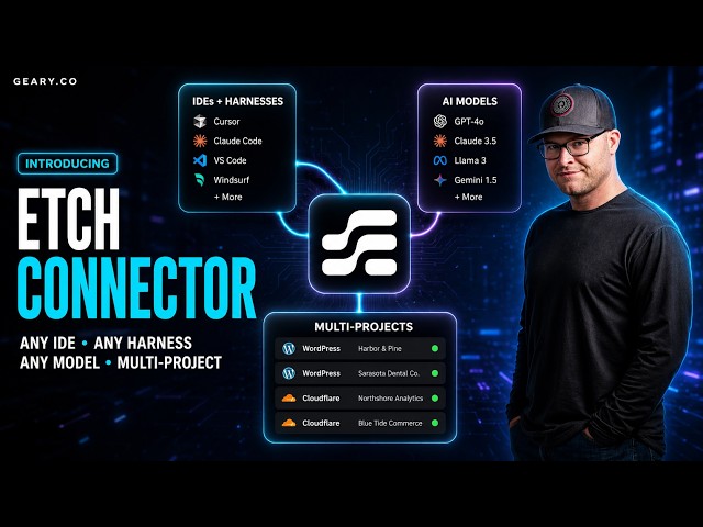 Introducing Etch Connector: Any IDE, Any Harness, Any Model, Multi-Project in Etch!