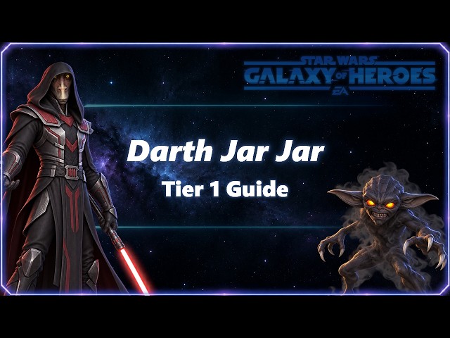 SWGoH: Darth Jar Jar Tier 1 Guide (No commentary)