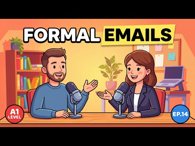 How to Write a Formal Email in English | A1 Beginner Podcast (Ep. 14)