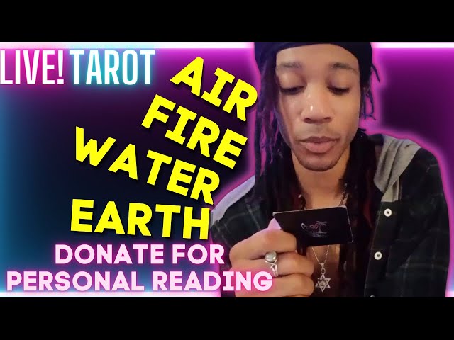 Live Tarot ✨ALL SIGNS✨ Air Fire Water Earth 🔮  COLLECTIVE 🔮 Donate For Personal Reading