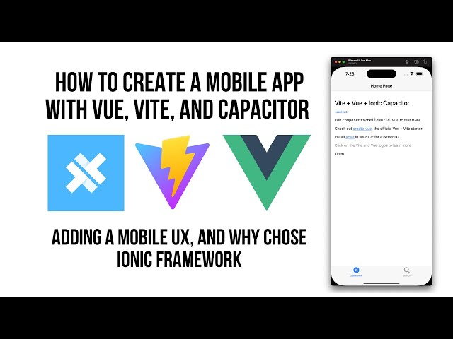 How To Create A Mobile App Using Vite, Vue and Ionic Capacitor - Creating The Mobile UI