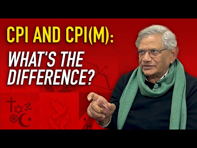 What’s the difference between CPI and CPI (M)? Sitaram Yechury answers on What’s Your Ism