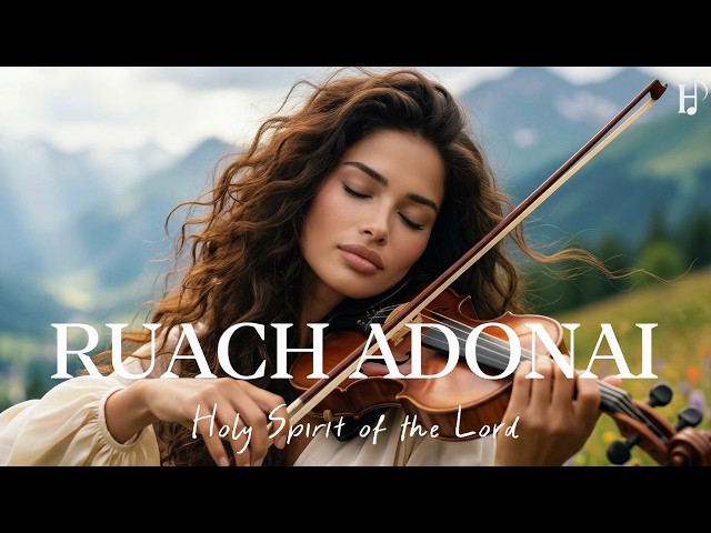 RUACH ADONAI | Soaking Worship Instrumental for Prayer