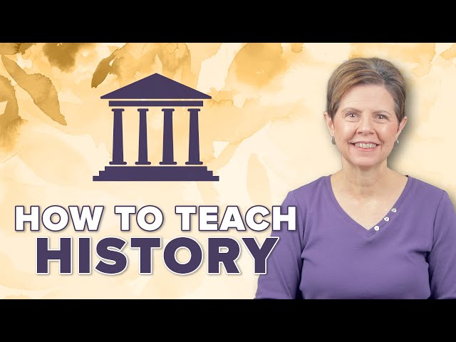 How to Teach History the Charlotte Mason Way