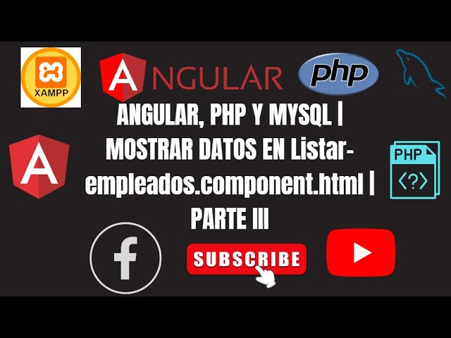 ANGULAR, PHP Y MYSQL | MOSTRAR DATOS EN Listar-empleados.component.html | PARTE III