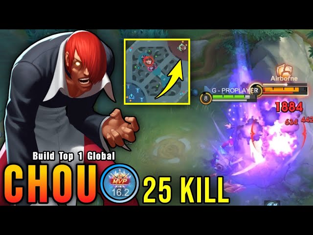 25 Kills!! Offlaner Chou Carry The Game!! - Build Top 1 Global Chou ~ MLBB