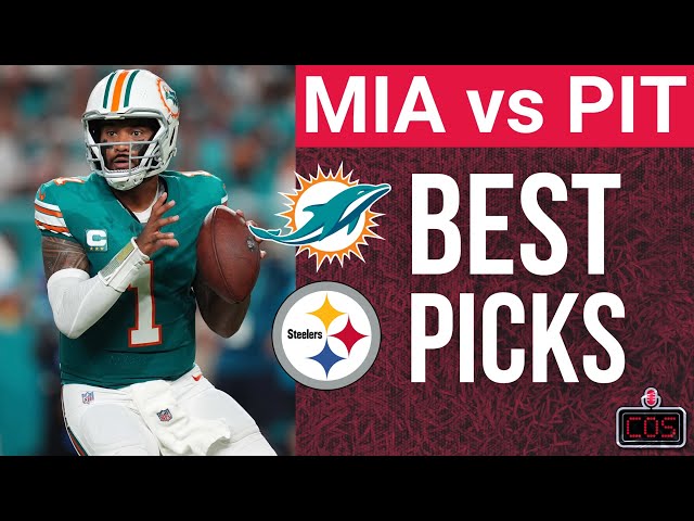 Miami Dolphins vs Pittsburgh Steelers Best Picks & Predictions!