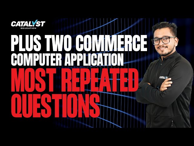 Plus Two Computer Application | Important Topics | Most Repeated Questions | Xmas Exam 2025