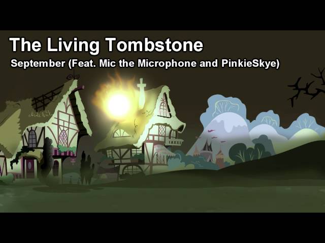 Song - September Feat. Mic the Microphone and PinkieSkye