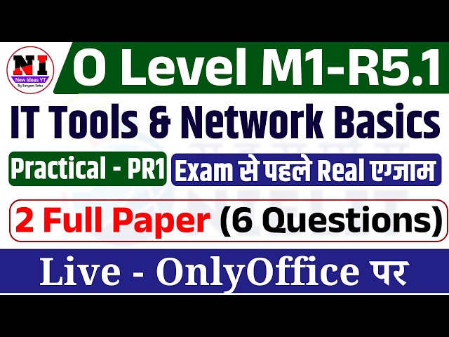 O Level IT Tools Practical PR1 | O Level Practical Marathon | IT Tools | O Level Practical Questions