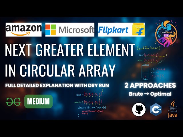 Next Greater Element in Circular Array | GfG POTD | 07-07-25 | GfG Problem of the day| GeeksforGeeks
