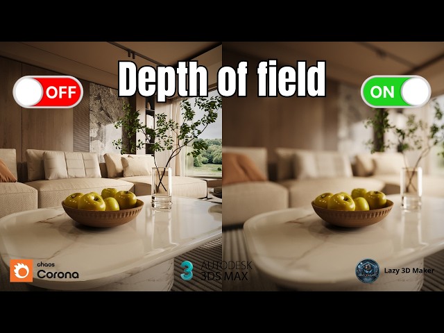 How to Create Depth of Field in 3ds Max.