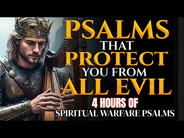🎶 4 HOURS OF Psalms of Protection from All Evil | Hebrew Worship Songs of Zion 🎶#psalms #hebrewmusic