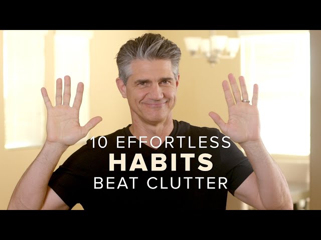 10 Effortless Things That Clutter Free People Do Every Day
