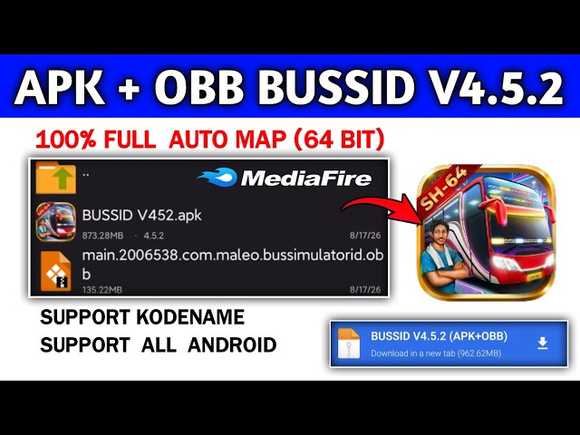UPDATE APK + OBB 64 BIT || BUSSID V4.5.2 FULL MAP || SUPPORT CODENAME & SUPPORT ALL ANDROID