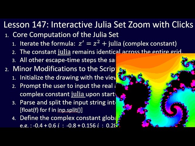 Python Challenge for ALL, Lesson 147: Interactive Julia zoomable with Clicks