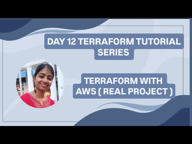 Day 12 Terraform Tutorial Series