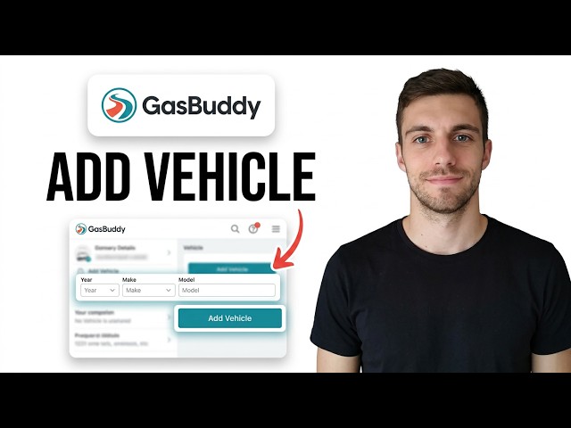 How to Add Vehicle on GasBuddy 2026 (Simple Guide)