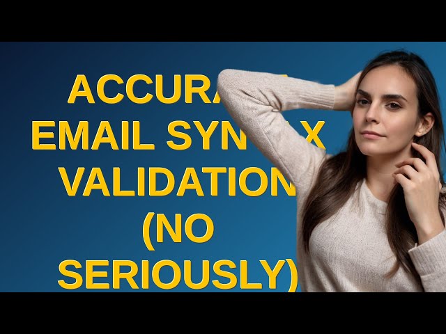 Codereview: Accurate email syntax validation (no seriously)