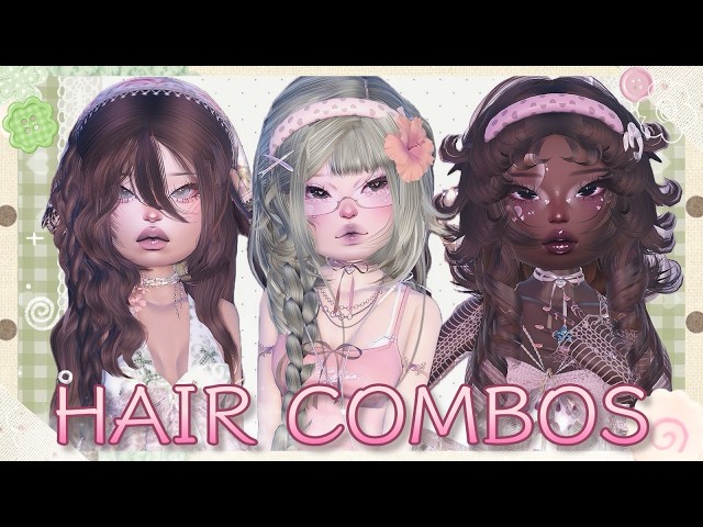 Save These 6 Hair Combos To Win Every Round 🌸୭ | Dress To Impress Hair Tutorials