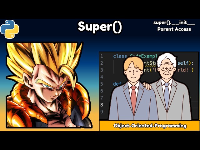 super() in Python Explained Simply (OOP In Python Course)