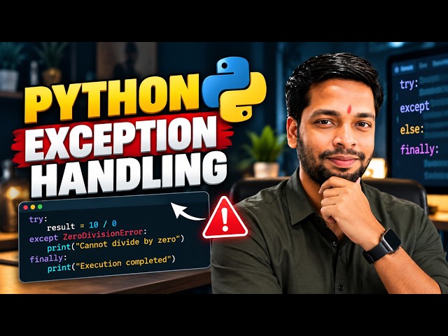 #23 Python Sikho Series | Python Exception Handling in Hindi | Try Except Finally Explained