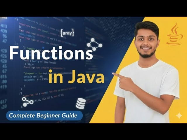 Functions in Java | #3 Function/Method Overloading | Video 19