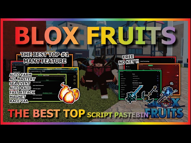 BLOX FRUITS Script Pastebin 2026 AUTO FARM, FAST ATTACK, SEA EVENT, SPAWN FRUIT, DF MASTERY (NO KEY)