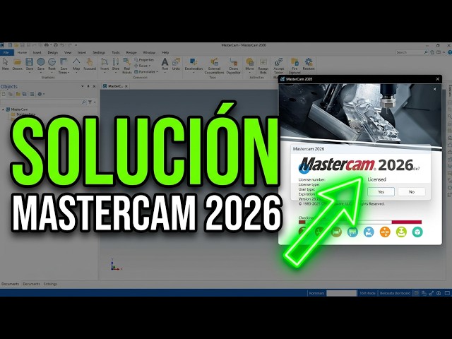Solucion a MasterCam 2026 (No activa de ninguna forma) Solo pocos tecnicos lo saben!