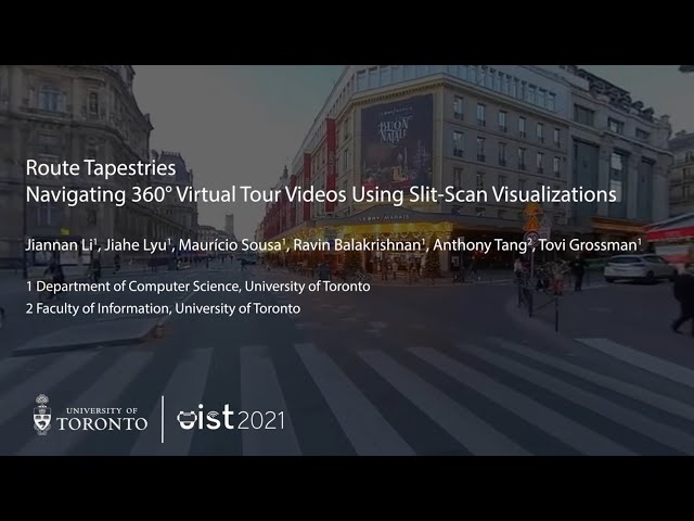 [UIST21] Route Tapestries: Navigating 360° Virtual Tour Videos Using Slit-Scan Visualizations