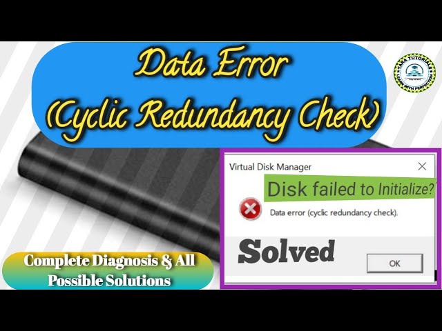 How to Fix Cyclic Redundancy Check (CRC) Data Error: Disk Fails to Initialize?