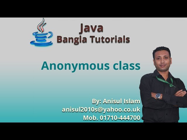 Java Bangla Tutorials 139 : Anonymous class