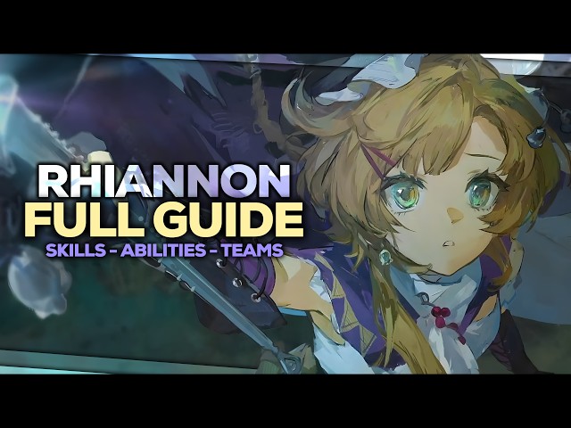 RHIANNON FULL GUIDE | Team, Build, Skills | Reverse: 1999