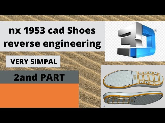 nx 1953 cad sole  reverse engineering  2and