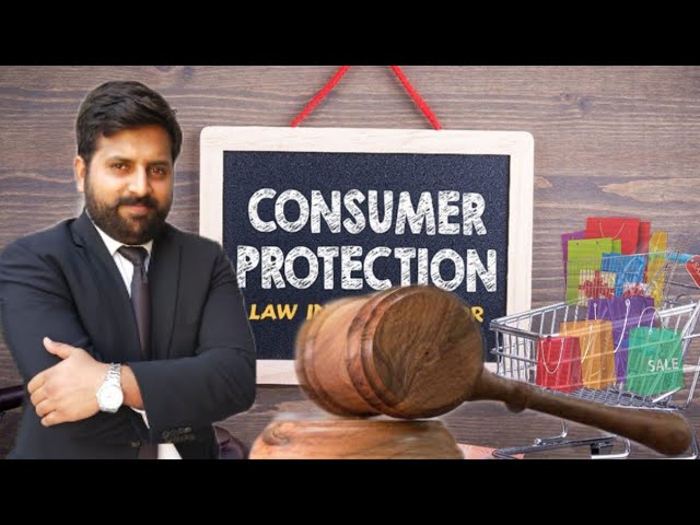 Consumer Law and Procedure for Cases in Consumer Court || Ch Ahmad Sher Jutt Advocate || Legal Ea...