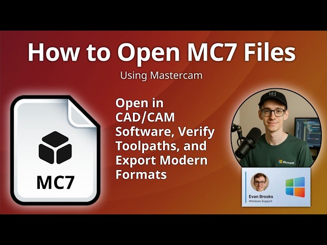 How to Open MC7 Files (Mastercam 7 Machining Files)