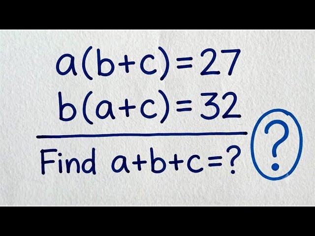 Russia | Can You Solve this ? | Math Olympiad Mathematics |a+b+c=?|