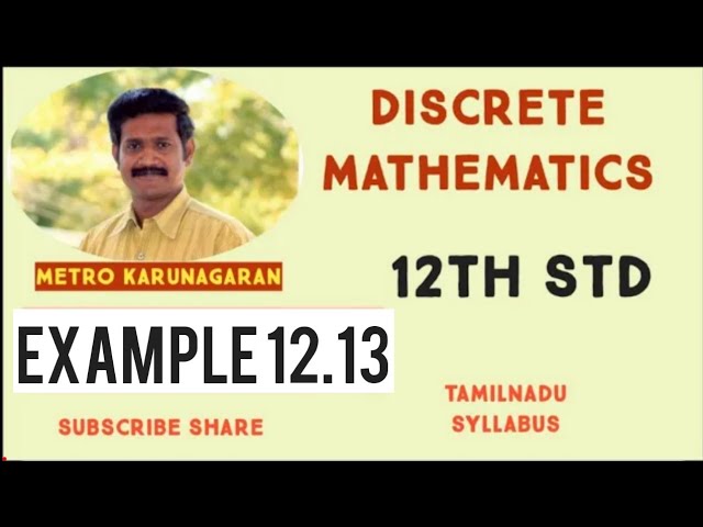 12th Std Maths Example 12.13 How many rows are needed for the following statement formulae? (i) p v