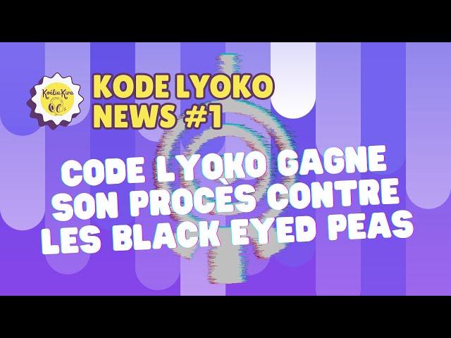 Code Lyoko gagne son procès contre les Black Eyed Peas ! | KoDe Lyoko News #1