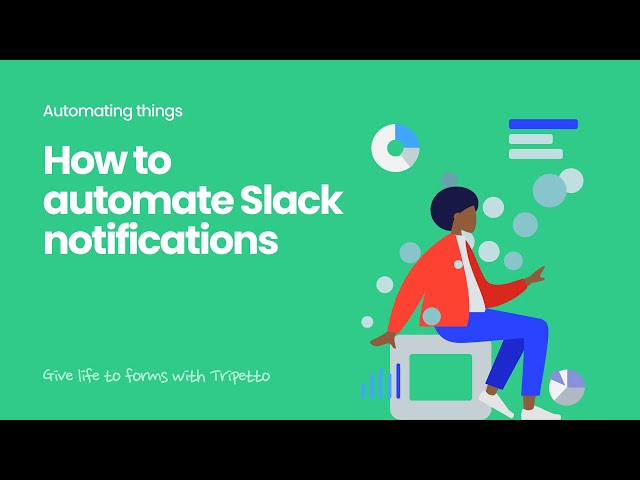 How to automate Slack notifications in Tripetto