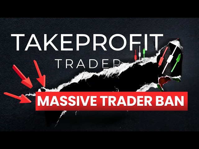 3 Mistakes Getting Take Profit Traders BANNED Right Now