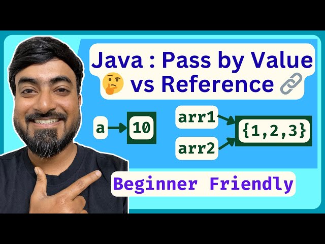 Pass by Value vs Pass by Reference in Java | Java for Beginners Explained