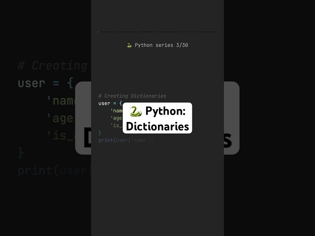 🐍 Python: Dictionaries